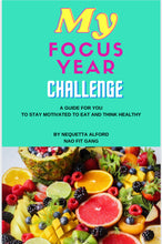 FREE My Focus Year Challenge