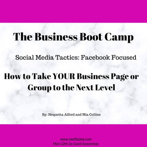 Business Boot Camp Session 3: Social Media Tactics: Facebook